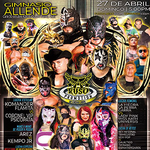 Lucha Libre “Volvemos con todo”