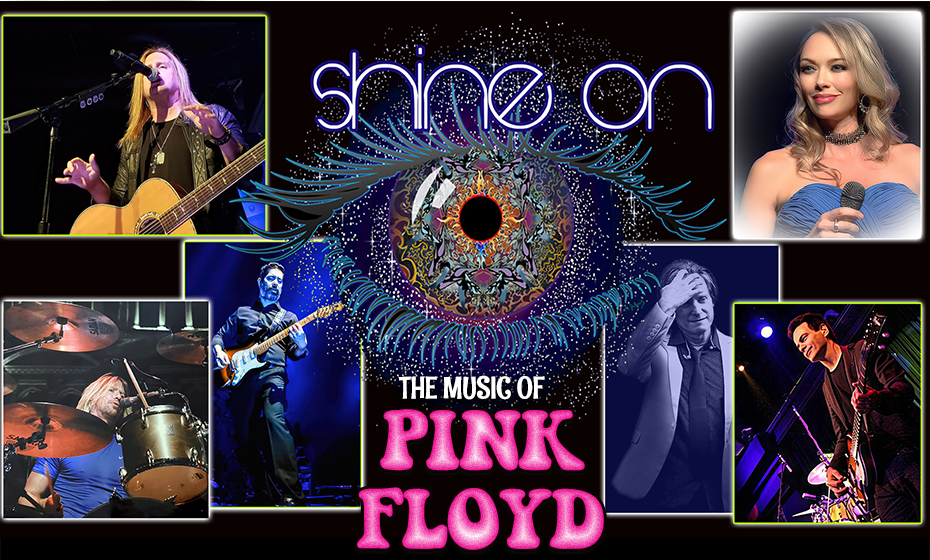 Shine On “The Music of Pink Floyd”
