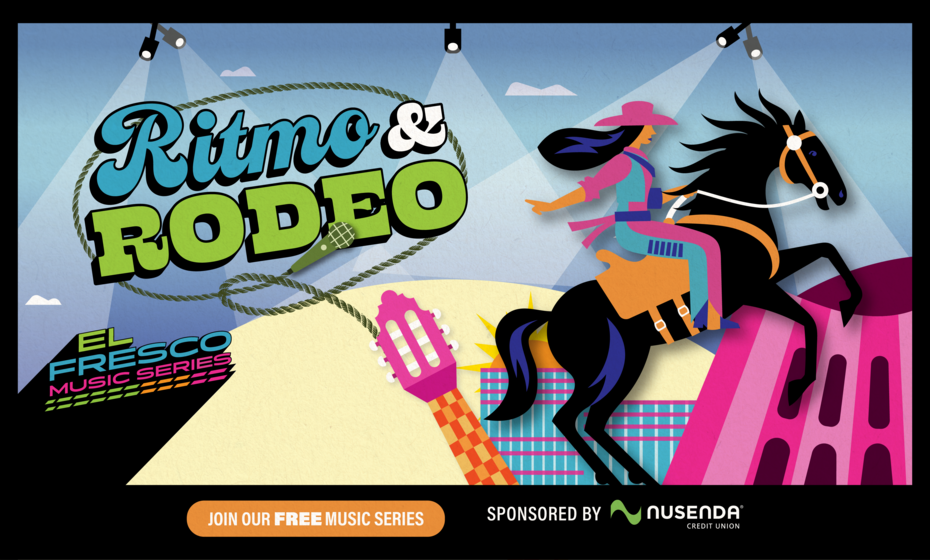 Ritmo & Rodeo “El Fresco Music Series”