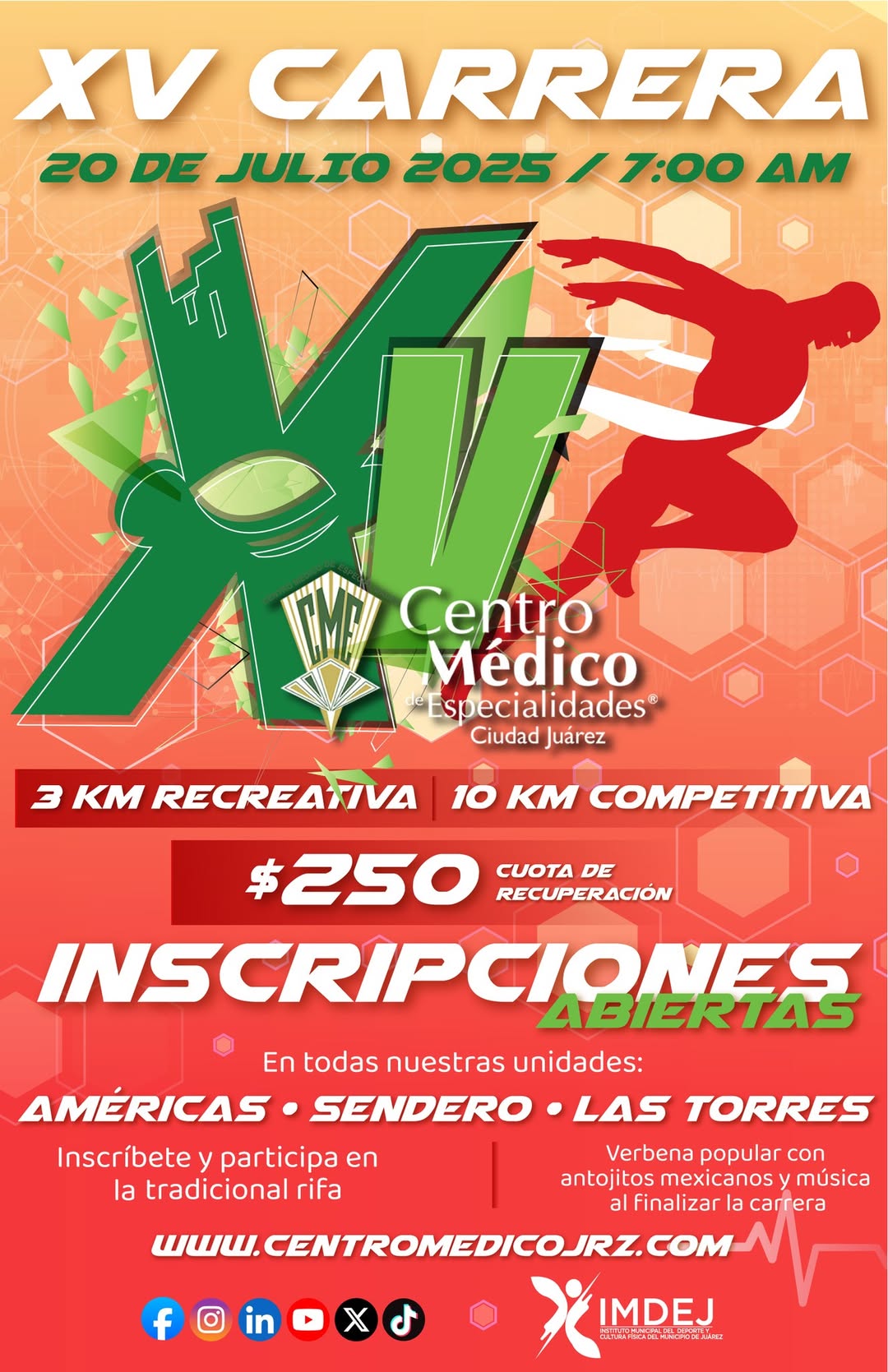 XV Carrera Centro Médico de Especialidades 3 km y 10 km