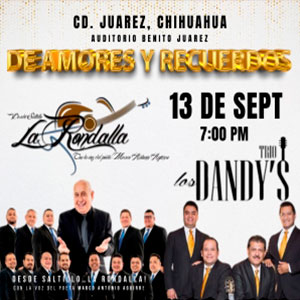 “De amores y recuerdos” de Saltillo La Rondalla y Los Dandy´s "De amores y recuerdos" de Saltillo La Rondalla y Los Dandy´s