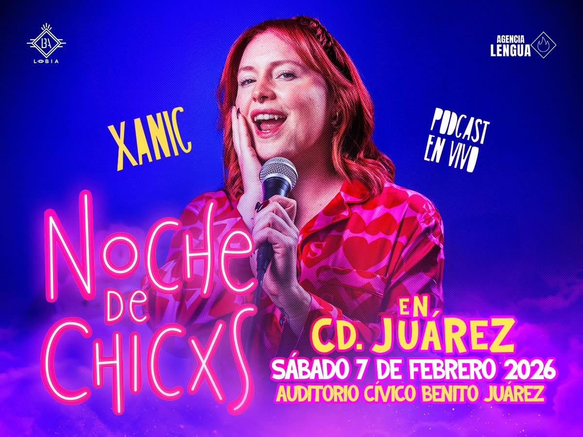 Noche de Chicxs con Xanic (Podcast en vivo)