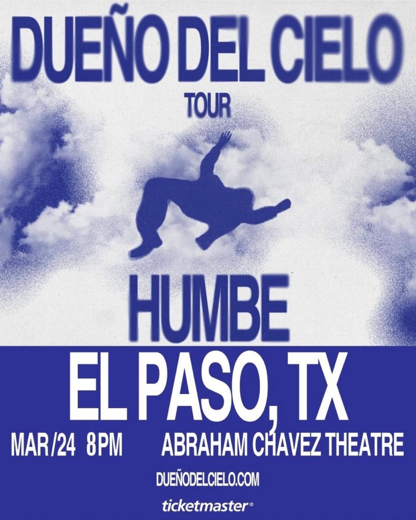 Humbe, Dueño del Cielo Tour