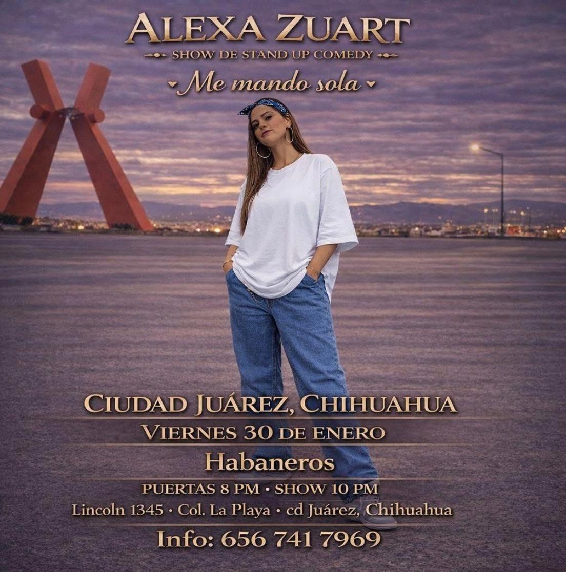 Alexa Zuart Show de Stand up Comedy “Me mando sola”