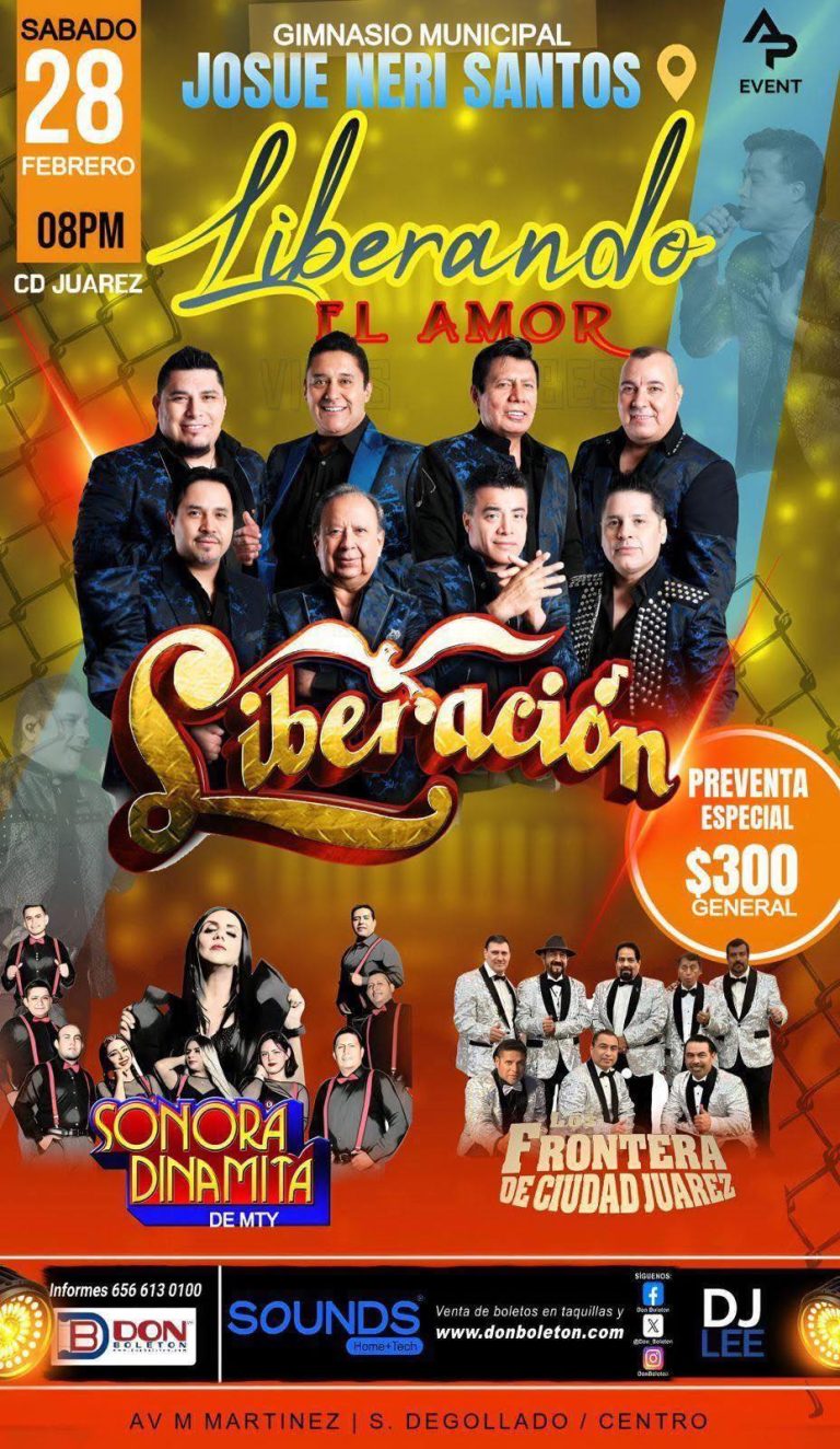 Liberación, Sonora Dinamita y Los Frontera de Cd.Juárez