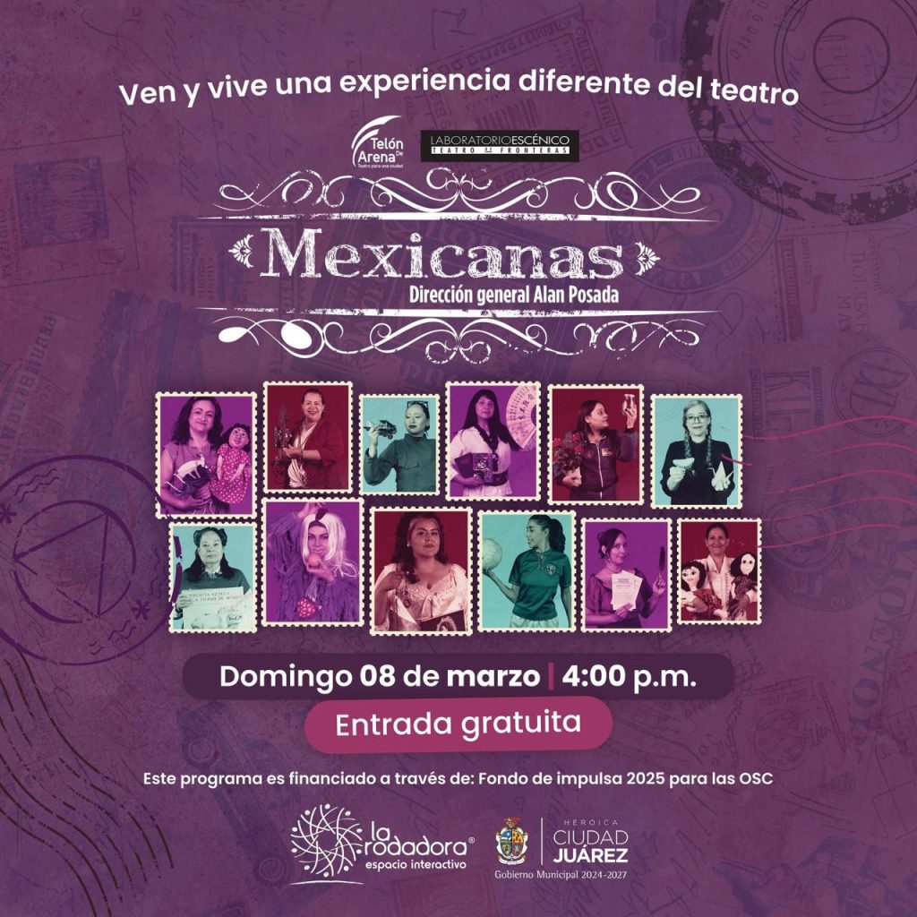 “Mexicanas” Obra de Teatro