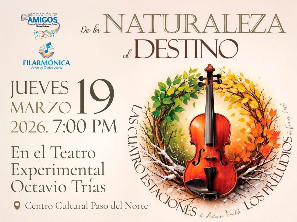 De la Naturaleza al Destino por la Firlamónica Joven de Cd.Juárez