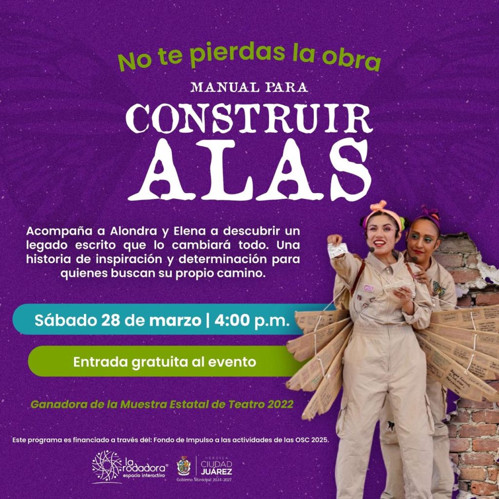 Obra de Teatro “Manual para construir alas”