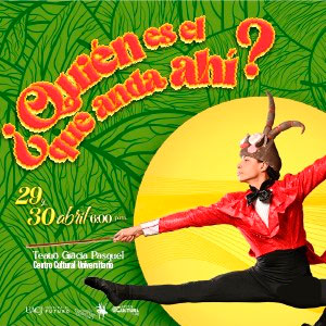 ¿Quién es el que anda ahí?