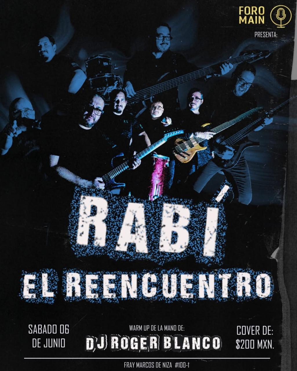 Rabí El Reencuentro con invitado DJ Roger Blanco