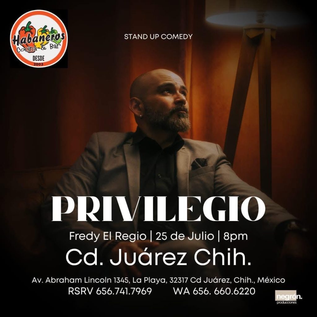 Privilegio con Fredy El Regio Stand Up Comedy