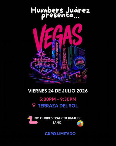 Vegas Fest Humbers Juárez El Paso