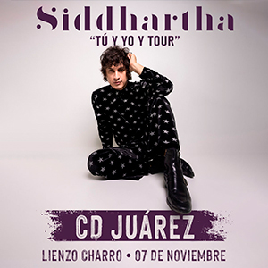 Siddhartha “Tú y yo y Tour”