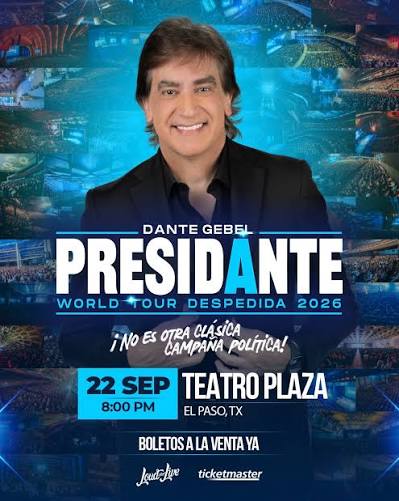 Dante Gebel Presidante World Tour Despedida 2026
